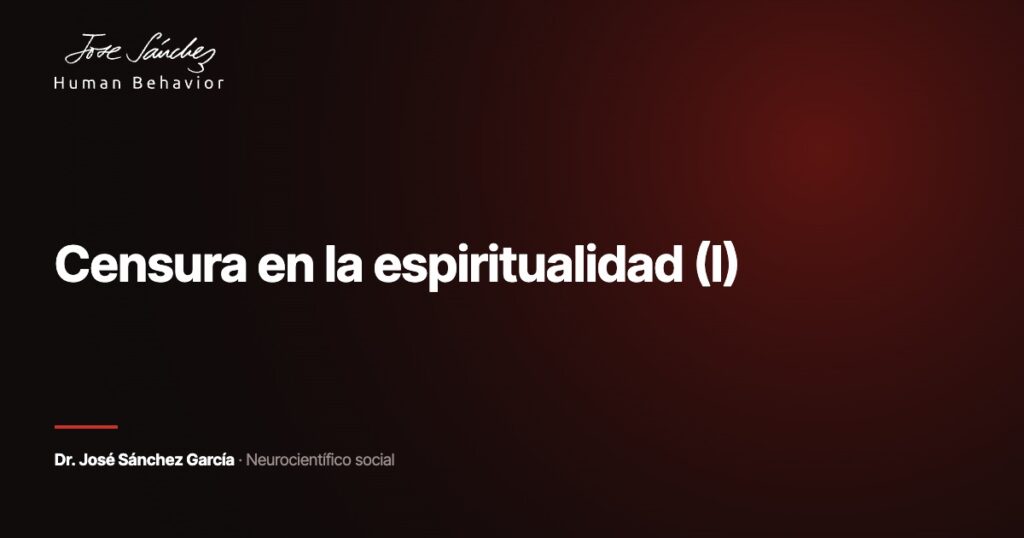 Censura en la espiritualidad (I)