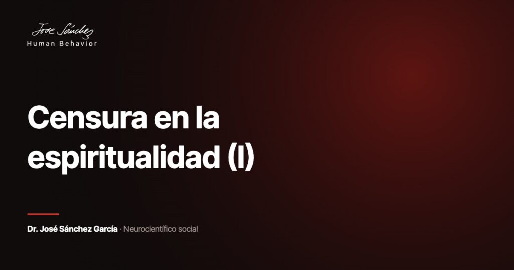 Censura en la espiritualidad (I)