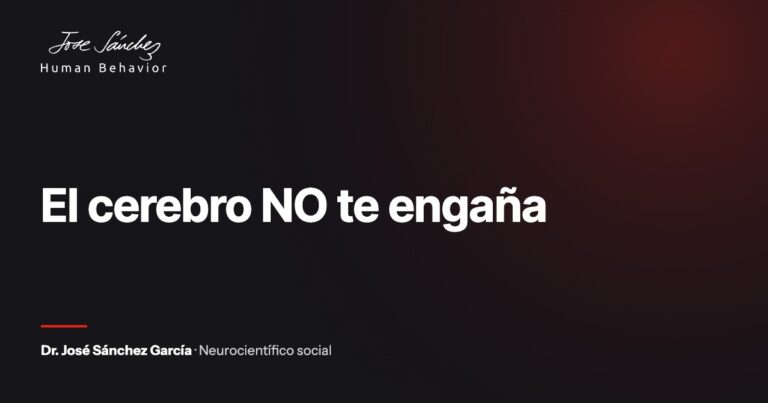 El cerebro NO te engaña