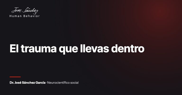 El trauma que llevas dentro