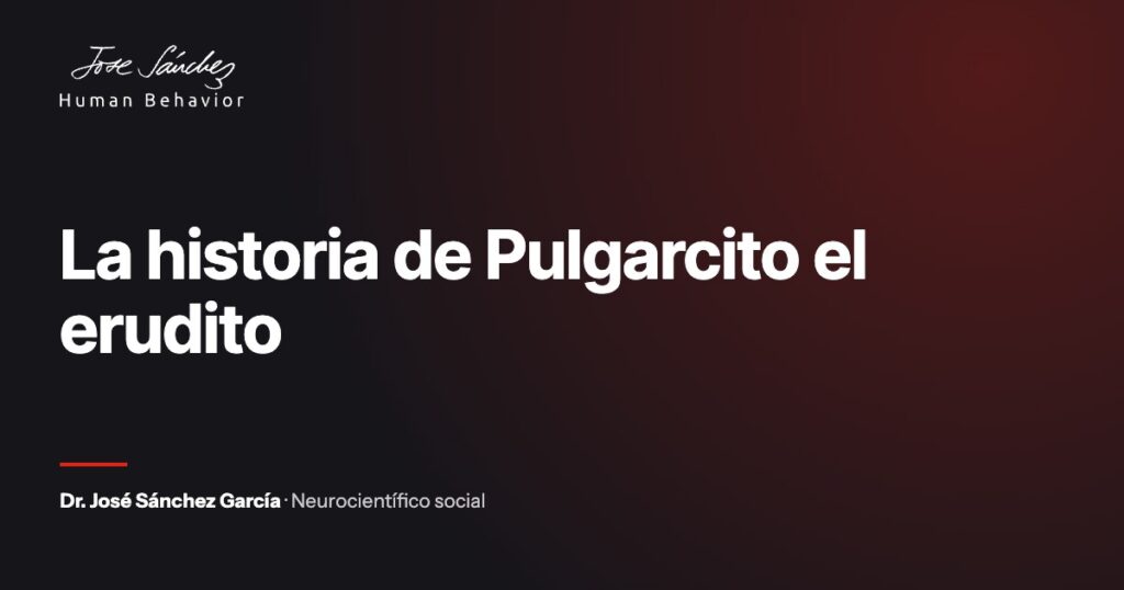 La historia de Pulgarcito el erudito
