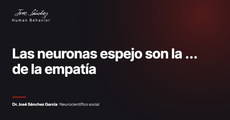 Las neuronas espejo son la ... de la empatía