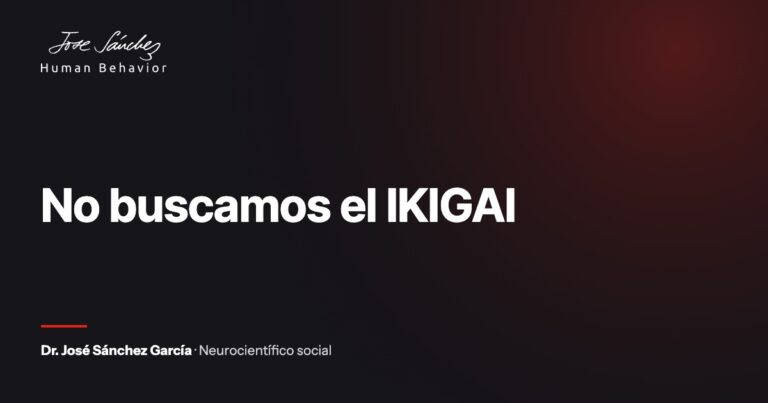 No buscamos el IKIGAI